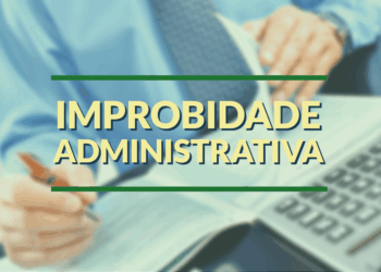 STF Inicia julgamento sobre alterações na Lei de Improbidade Administrativa